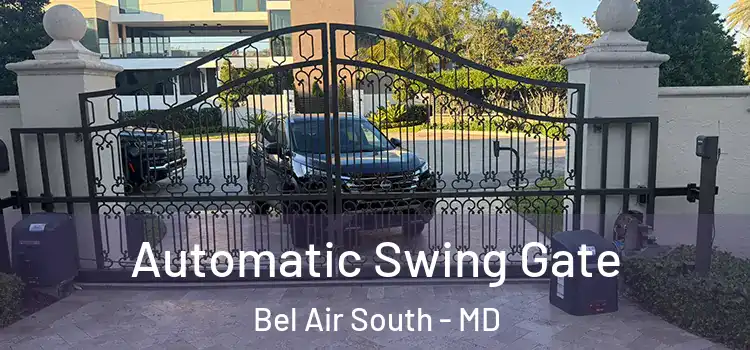 Automatic Swing Gate Bel Air South - MD